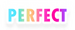 PERFECT+